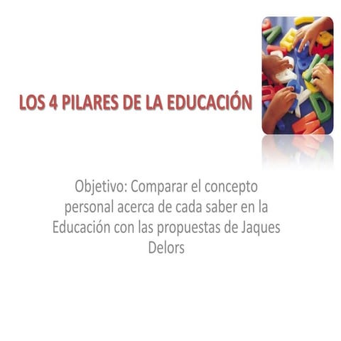 Los cuatro pilares de la educación (resumen)
