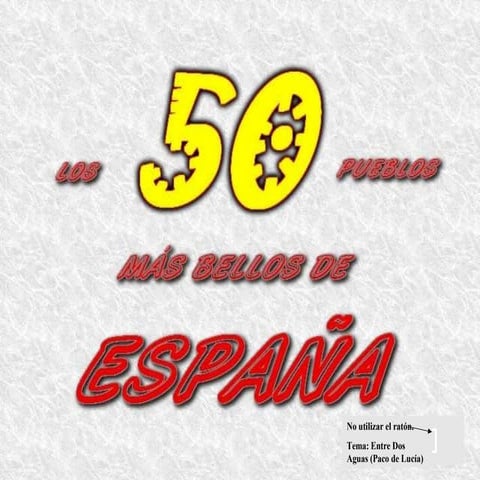 LOS 50 PUEBLOS MÁS BONITOS DE ESPAÑA