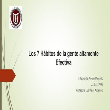 Los 7 hábitos de la gente altamente efectiva