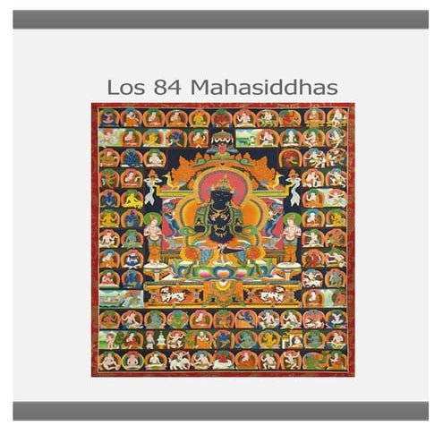 Los 84 mahasiddhas en español