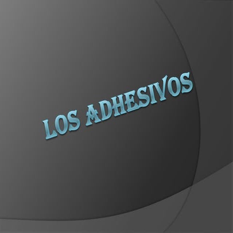 Los Adhesivos