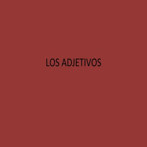 Los adjetivos