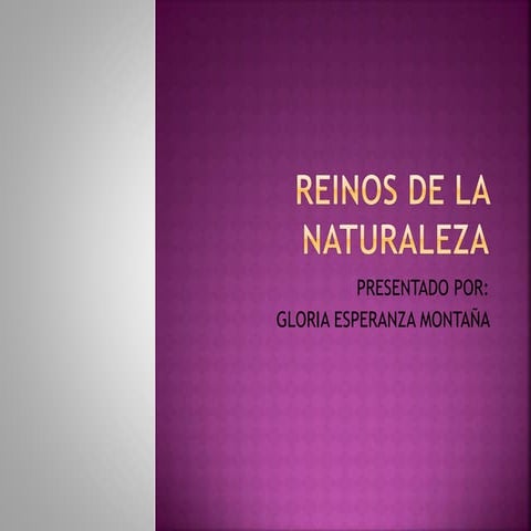 Los reinos de la naturaleza | PPT