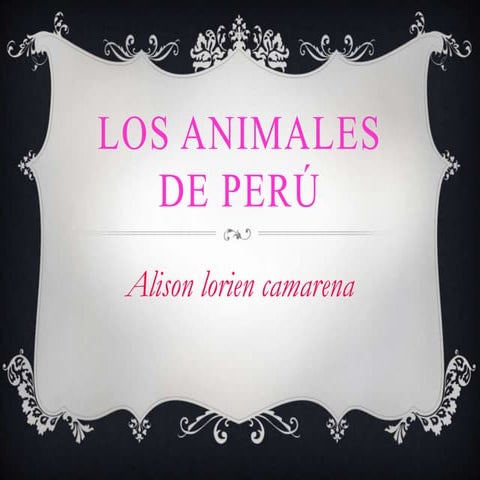 Los animales de perú