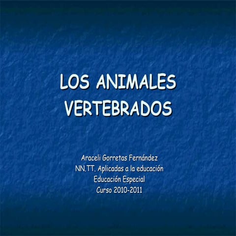 Los animales vertebrados