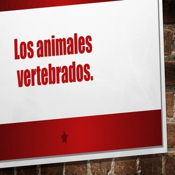 Los animales vertebrados.
