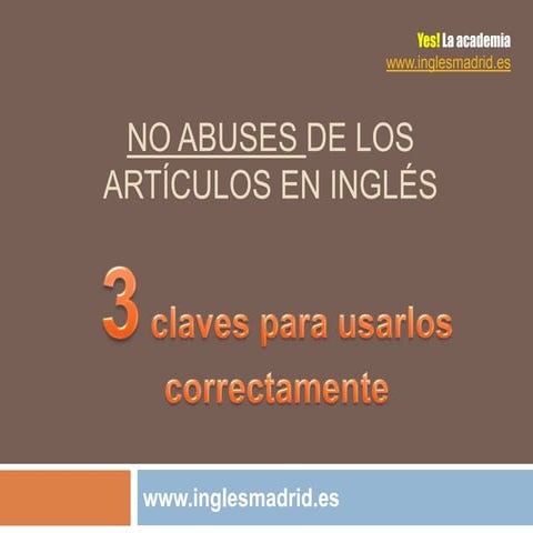 Los articulos en inglés