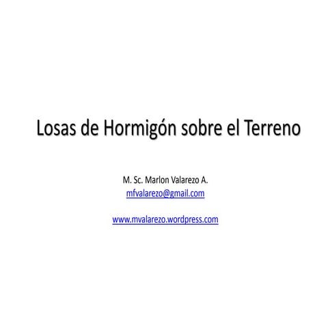 Losas de Hormigón sobre el Terreno