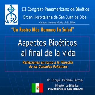 Los aspectos bioéticos al final de ...