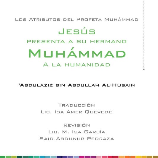 los atributos del profeta Muhammad. Jesús presenta a su hermano ...