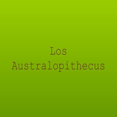 Los australopithecus