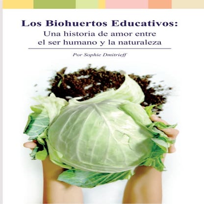 Los biohuertos educativos