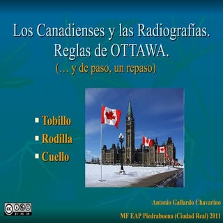 Los Canadienses y las Radiografías....