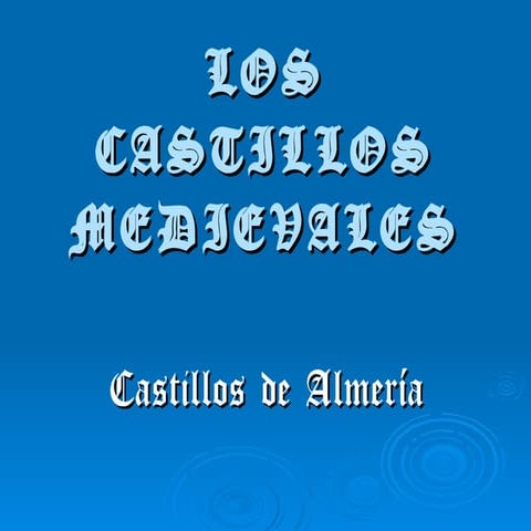 Los castillos medievales