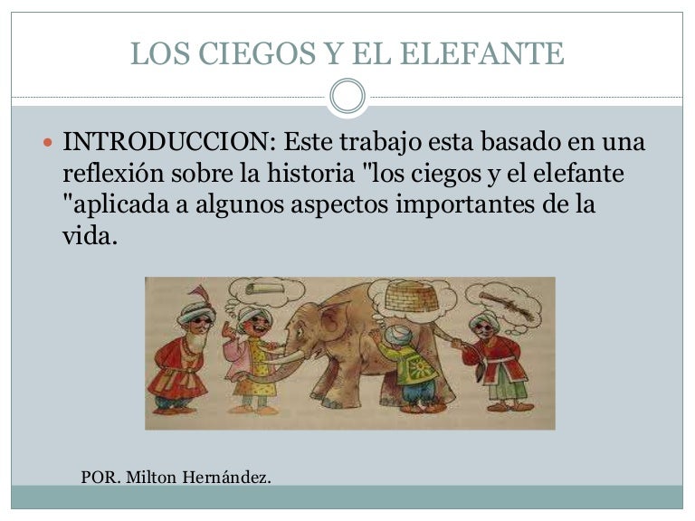 Los ciegos y el elefante