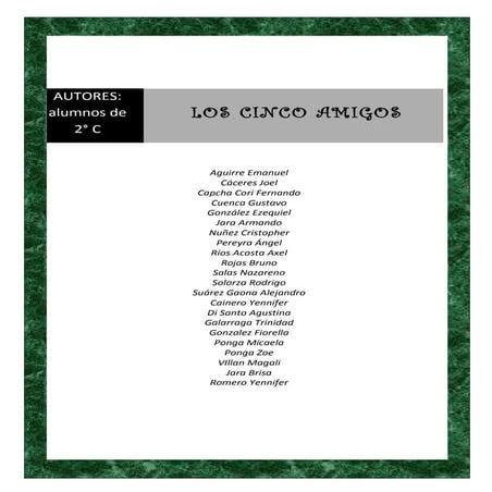 Los cinco amigos