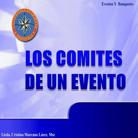 Los comites de un evento