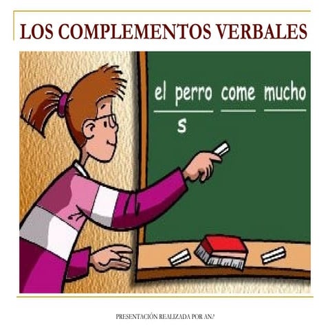 Los complementos verbales | PPT
