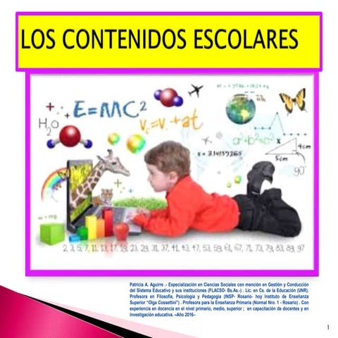 Los contenidos escolares.Aprendizaje de conceptos,procedimientos y actitudes....