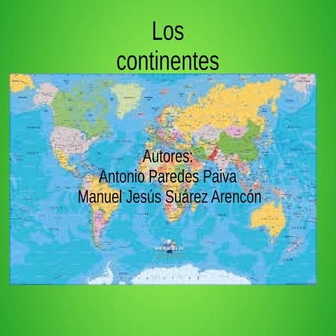 Los continentes
