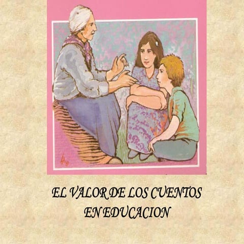 Los cuentos y su valor en educacion