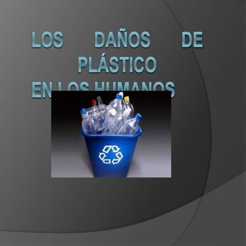 Los daños de plástico