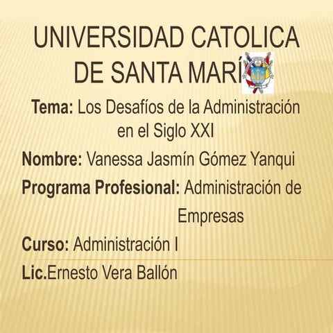 Los desafíos de la administración en el siglo xxi