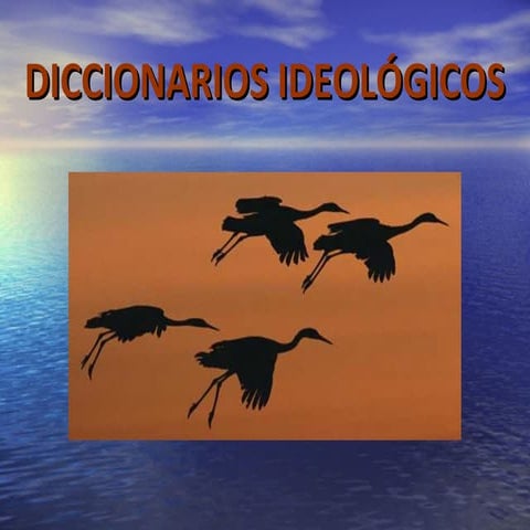 Los diccionarios ideológicos