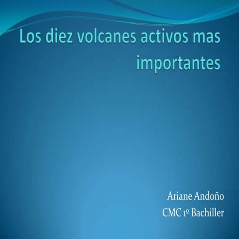 Los diez volcanes activos mas importantes