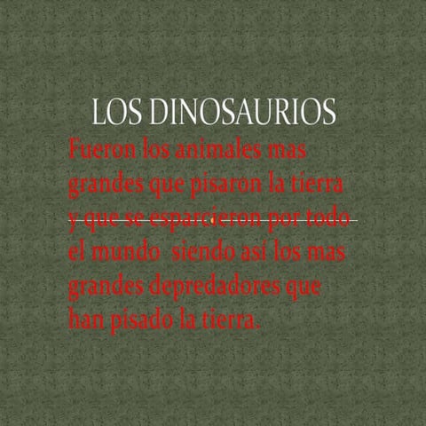 Los dinosaurios