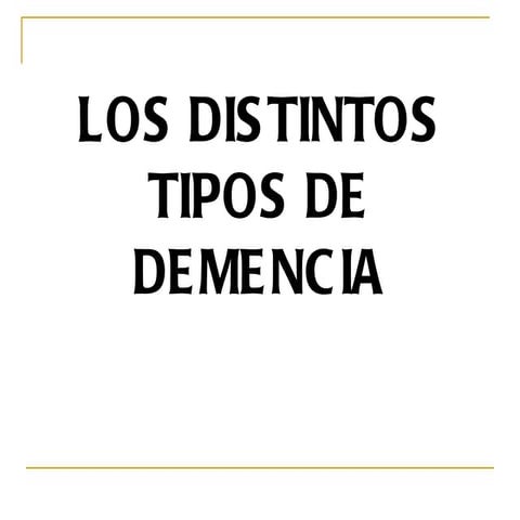 Los distintos tipos de demencia