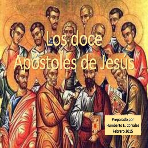Los doce Apóstoles de Jesús