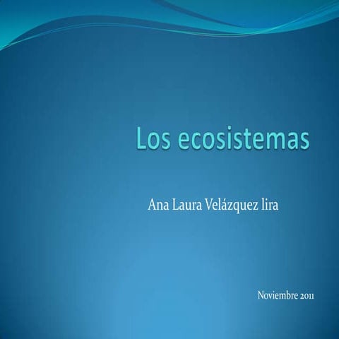 Ecosistemas | PPTX