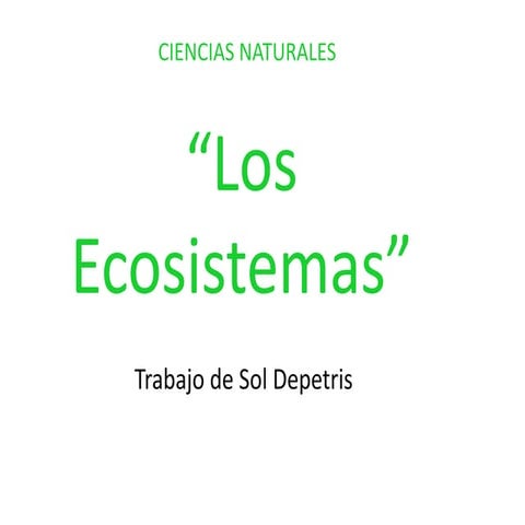 Los ecosistemas sol depetris