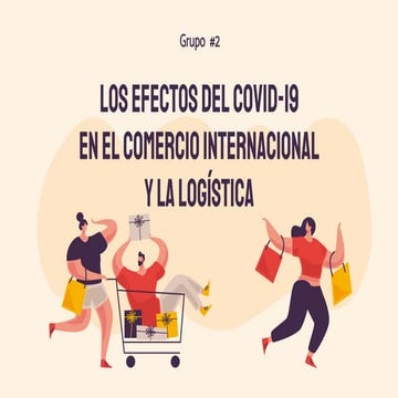 Los efectos del Covid-19 en el comercio Internacional y la Logística ...