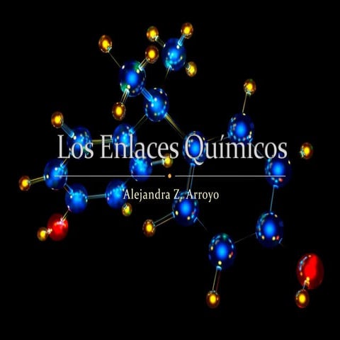 Los Enlaces Químicos