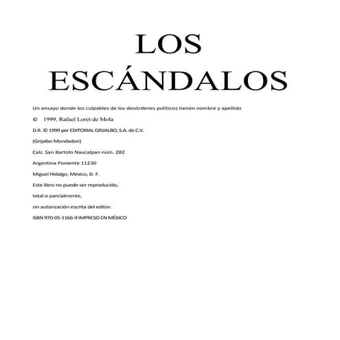 Los escandalos rafael loret de mola