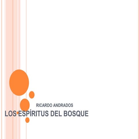 Los espiritus del bosque