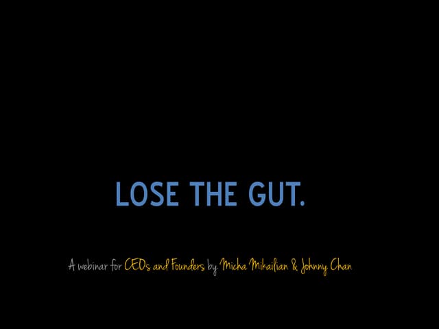 Lose the Gut   Interviewing Best Practices for CEOs and Founders