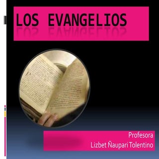 LOS EVANGELIOS