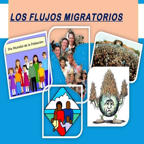 Los Flujos Migratorios 