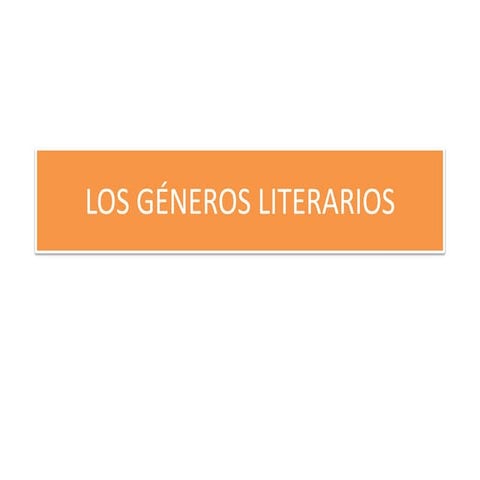 Los géneros literarios