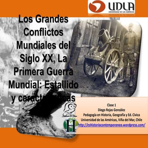 Los grandes conflictos mundiales del siglo xx, la Primera guerra mundial, Est...