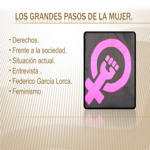 Los grandes pasos de la mujer