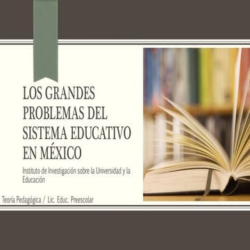 Los grandes problemas del sistema educativo en méxico