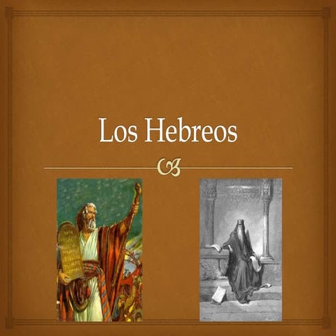 -Los Hebreos- | PPTX