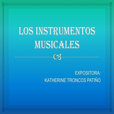 Los instrumentos musicales