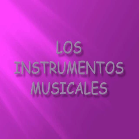 Los instrumentos musicales