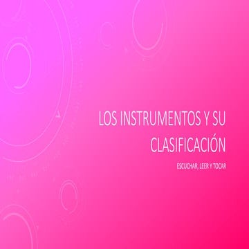 Los instrumentos y su clasificación