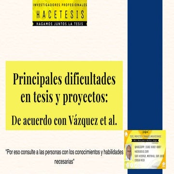 Tesis y proyectos, dificultades (Hace Tesis)